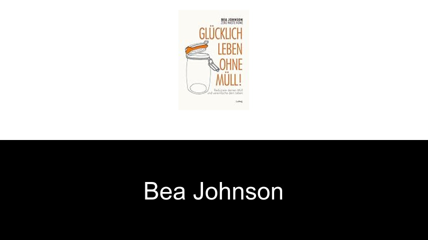 Bücher von Bea Johnson