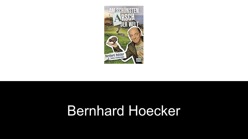 Bücher von Bernhard Hoecker