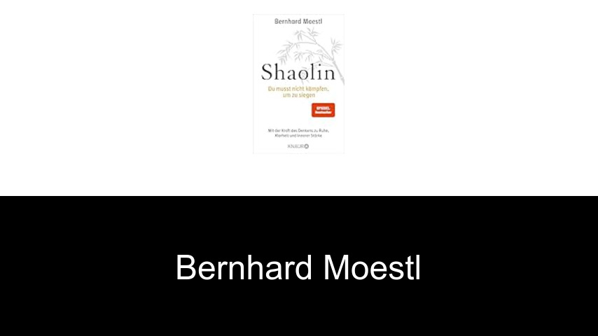 Bücher von Bernhard Moestl
