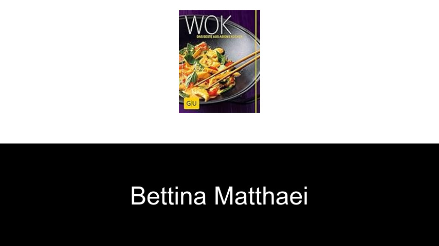 Bücher von Bettina Matthaei