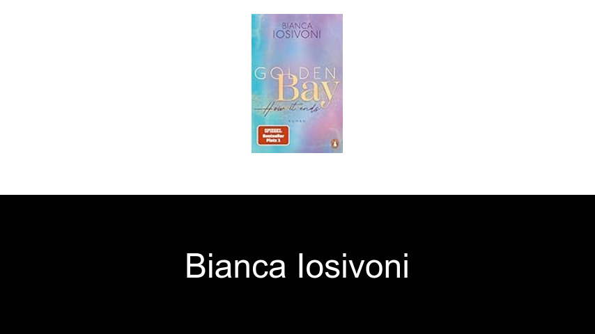 Bücher von Bianca Iosivoni