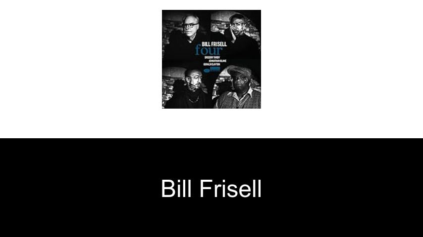 Bücher von Bill Frisell