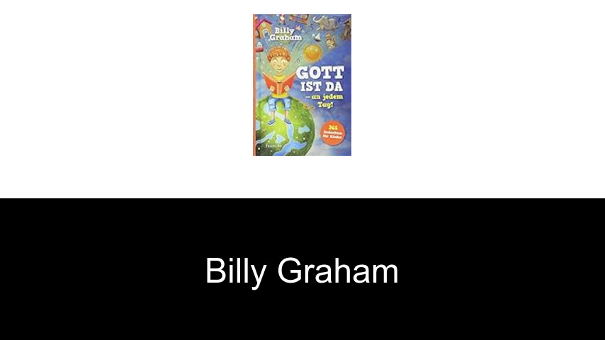 Bücher von Billy Graham