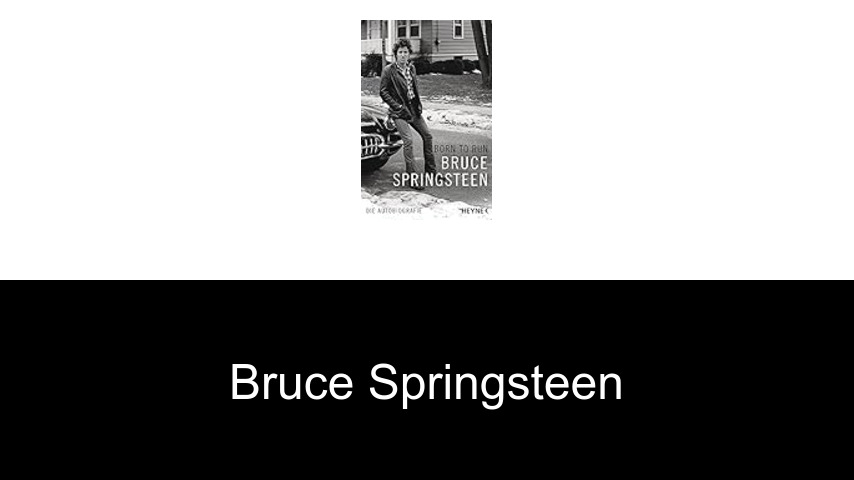 Bücher von Bruce Springsteen