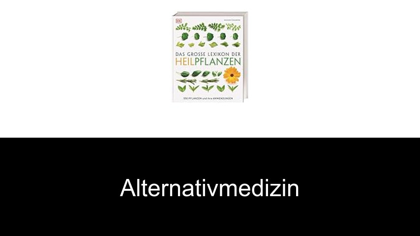 Bücher über Alternativmedizin