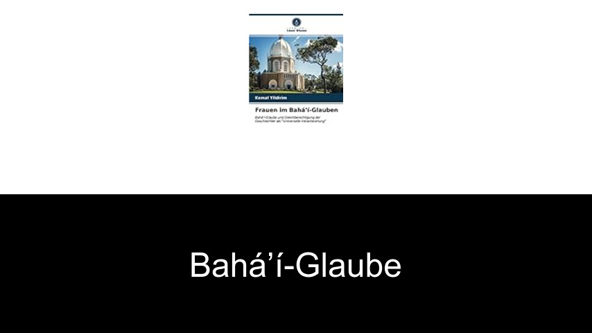 Baháʼí-Glaube