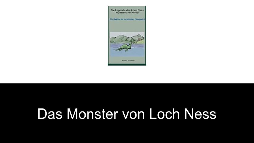 Das Monster von Loch Ness