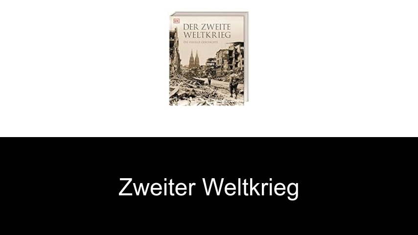 Zweiter Weltkrieg