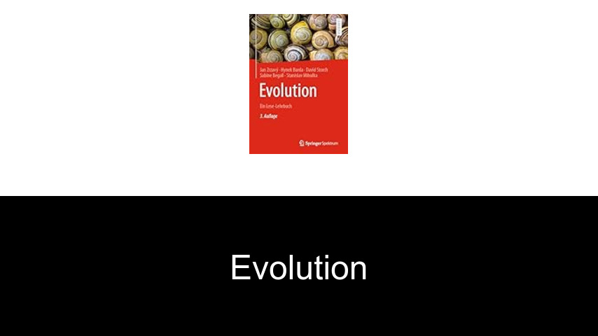 Evolution