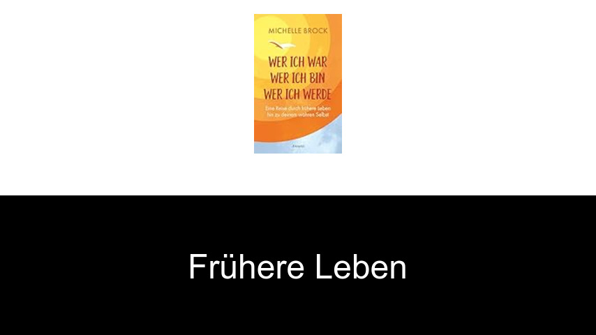 Frühere Leben