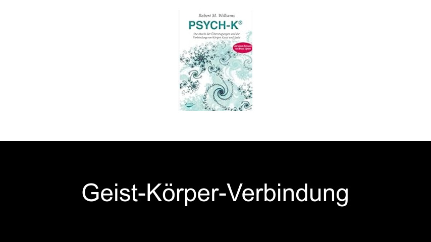 Bücher über Geist-Körper-Verbindung