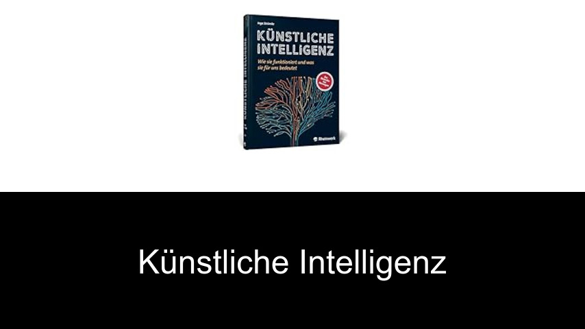 Künstliche Intelligenz