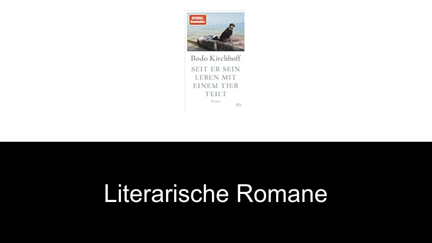 Literarische Romane