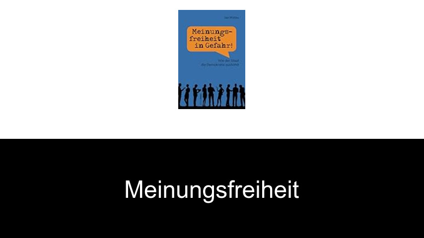 Meinungsfreiheit
