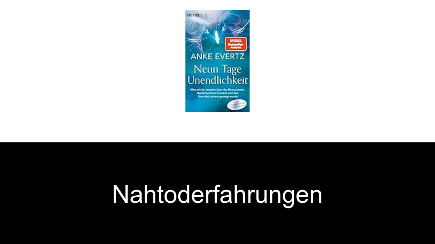 Nahtoderfahrungen
