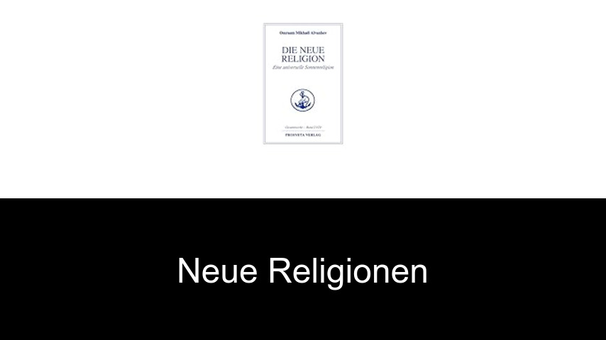 Neue Religionen