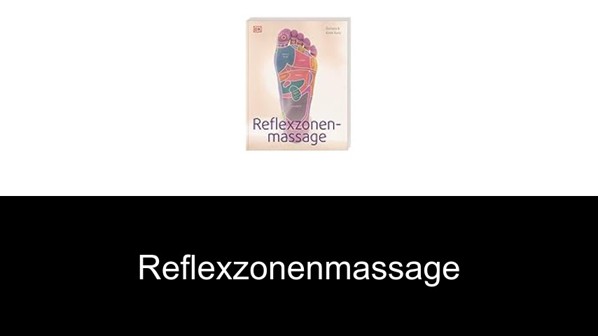 Bücher über Reflexzonenmassage