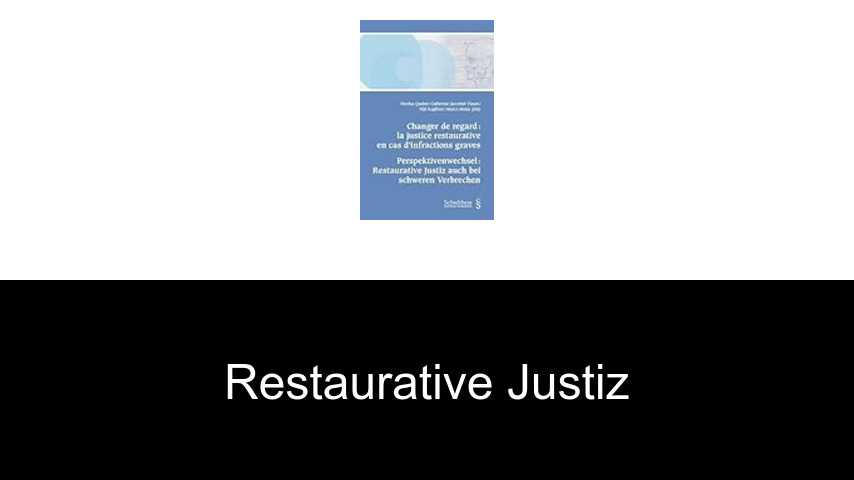 Restaurative Justiz