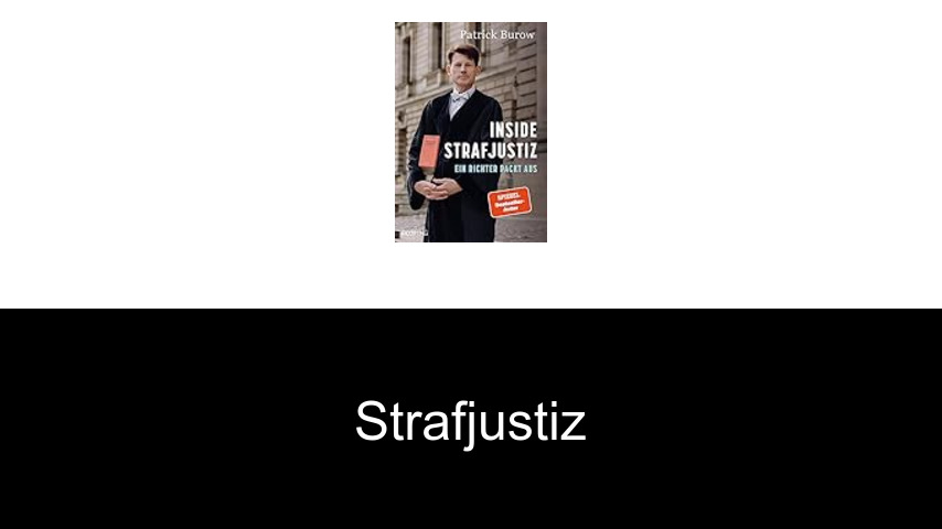 Strafjustiz