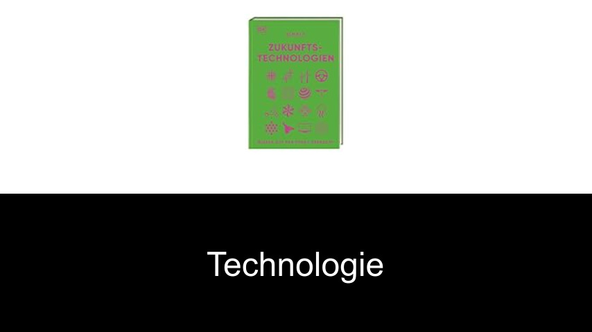 Technologie