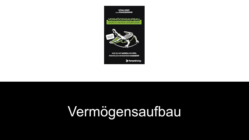 Vermögensaufbau
