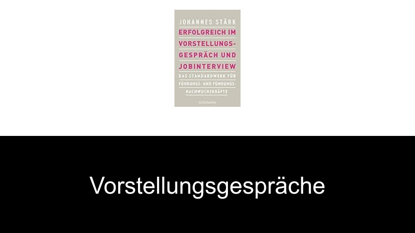 Vorstellungsgespräche