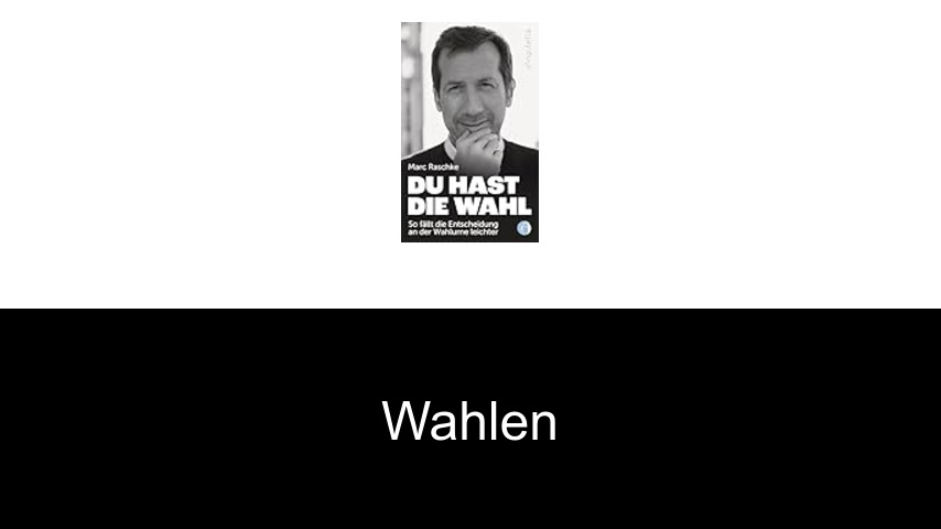 Wahlen