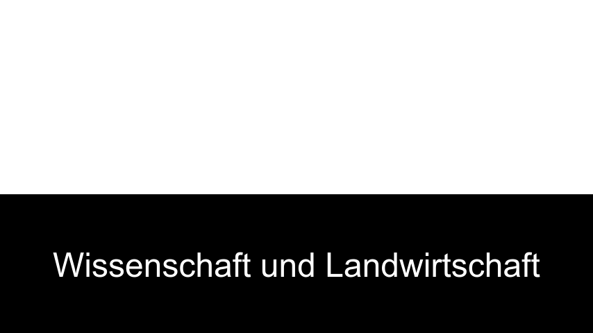 Wissenschaft und Landwirtschaft