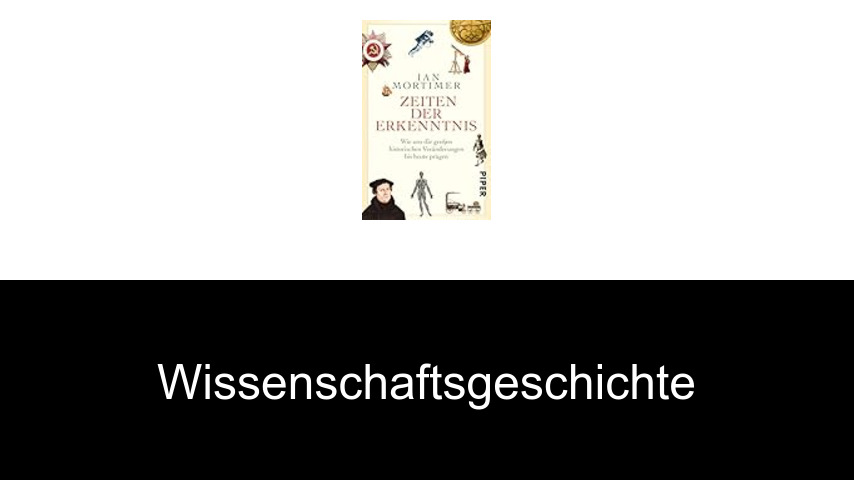 Wissenschaftsgeschichte