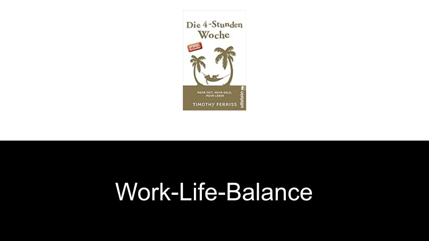 Work-Life-Balance