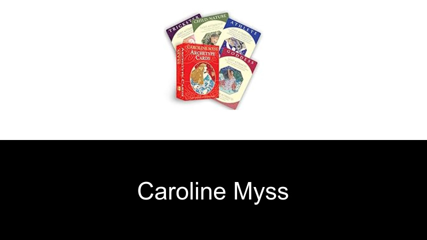 Bücher von Caroline Myss