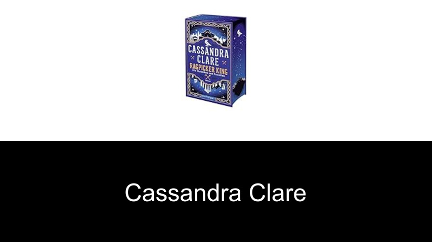 Bücher von Cassandra Clare