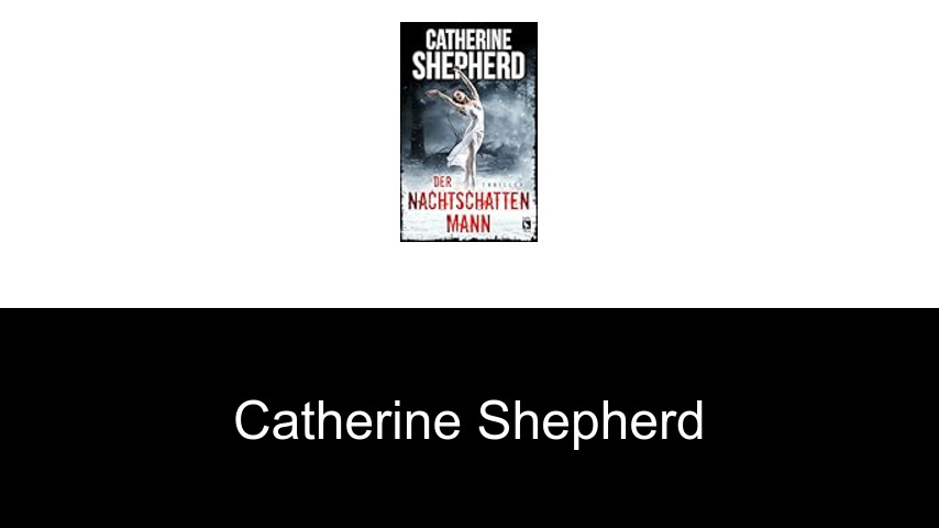 Bücher von Catherine Shepherd