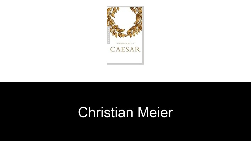 Bücher von Christian Meier