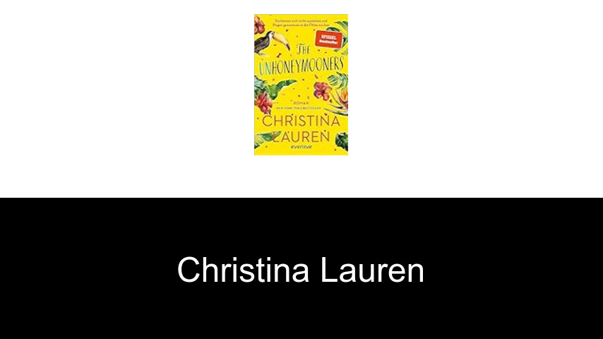 Bücher von Christina Lauren