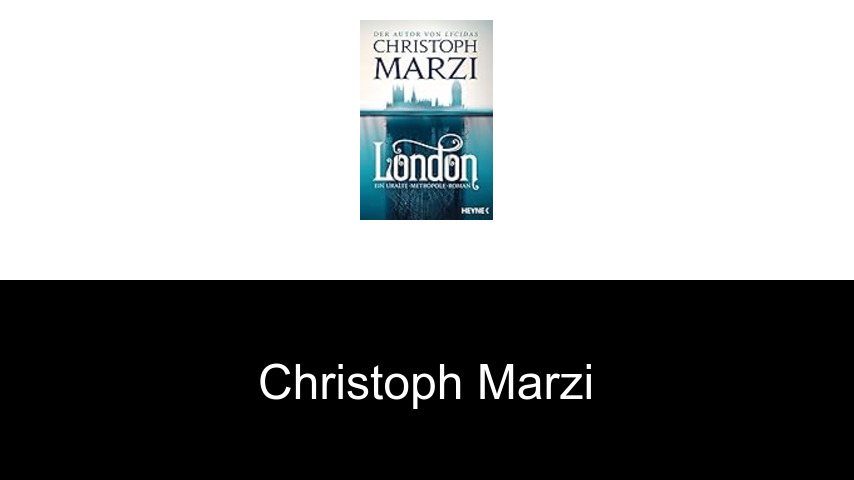 Bücher von Christoph Marzi