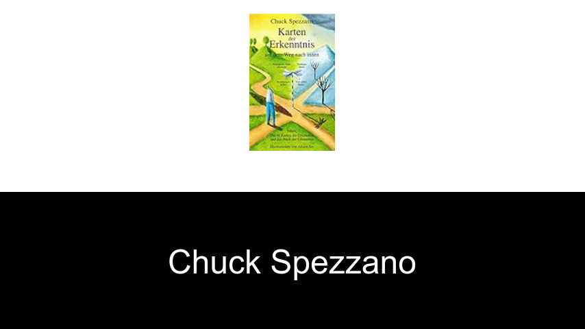 Bücher von Chuck Spezzano