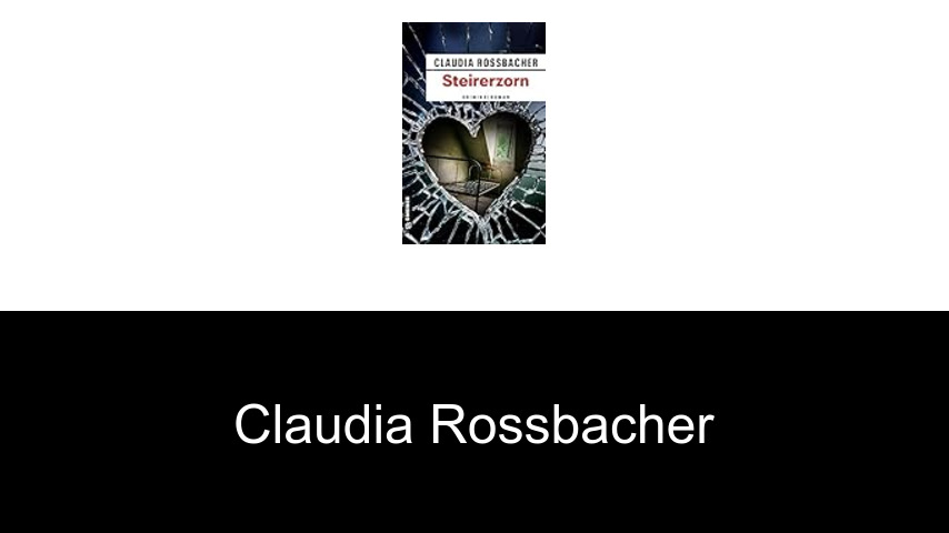 Bücher von Claudia Rossbacher