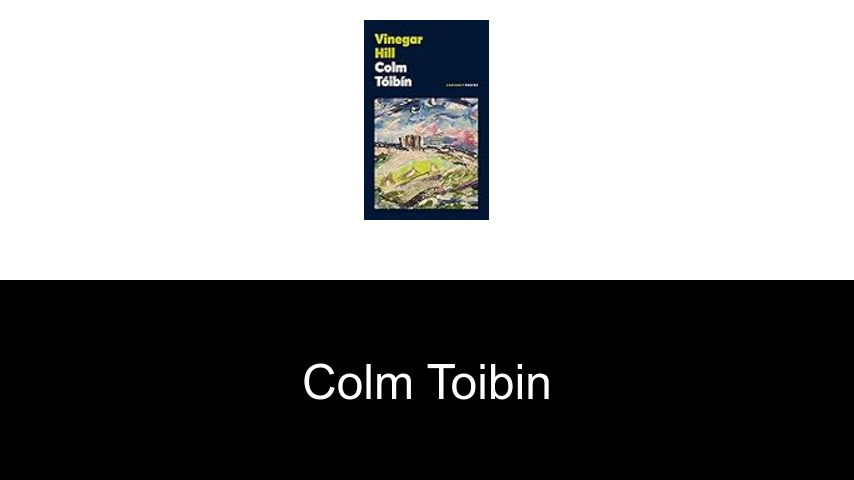 Bücher von Colm Toibin
