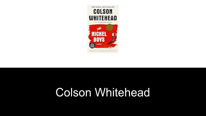 Bücher von Colson Whitehead
