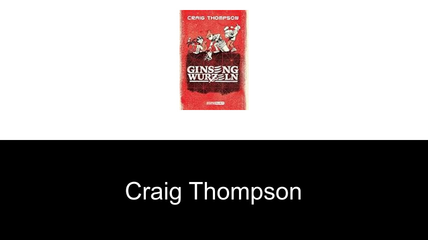 Bücher von Craig Thompson