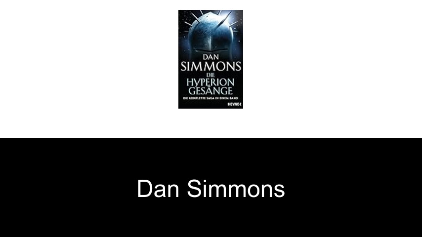 Bücher von Dan Simmons
