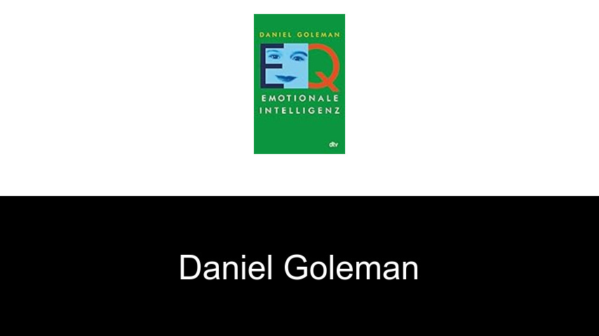 Bücher von Daniel Goleman