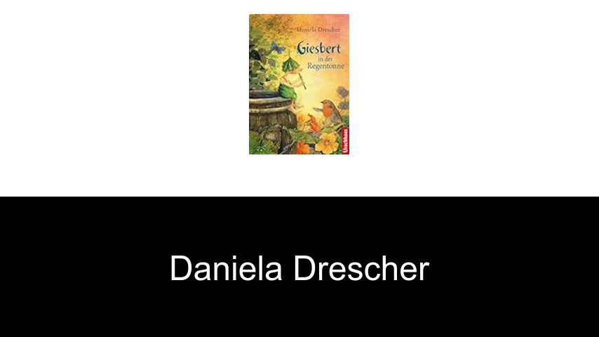 Bücher von Daniela Drescher