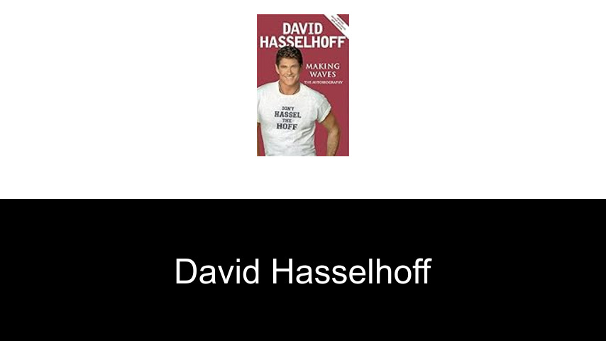 Bücher von David Hasselhoff