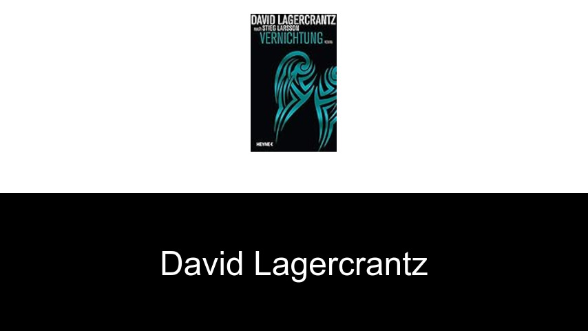 Bücher von David Lagercrantz