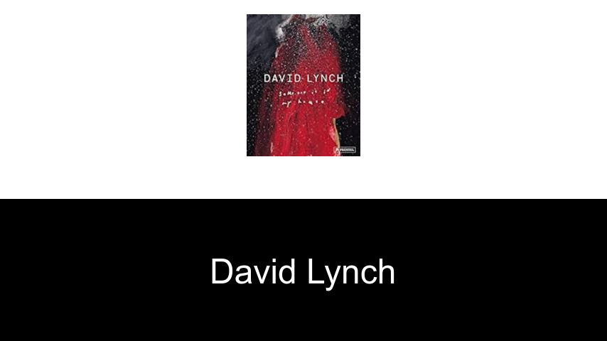 Bücher von David Lynch