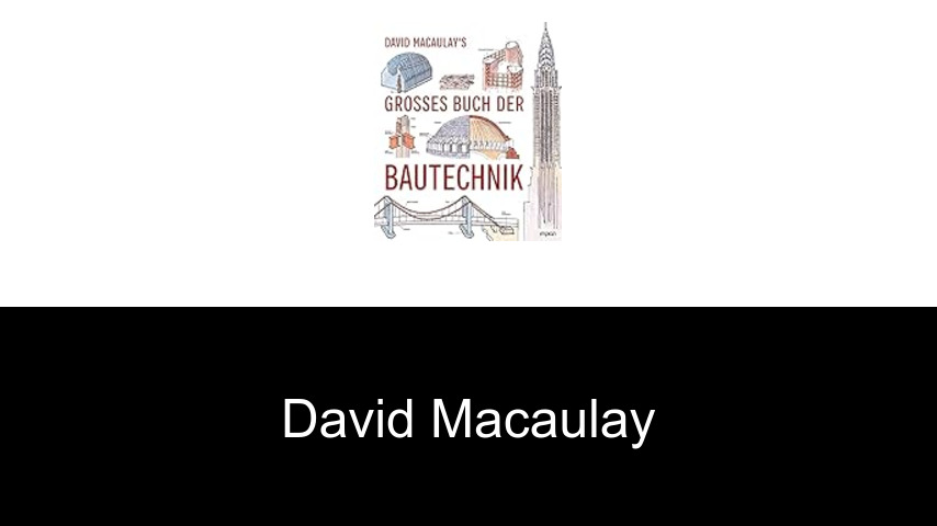 Bücher von David Macaulay