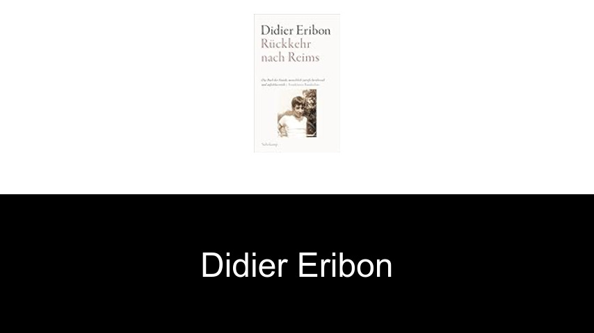 Bücher von Didier Eribon