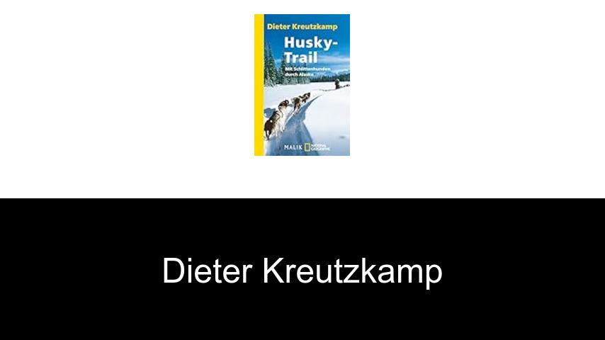 Bücher von Dieter Kreutzkamp